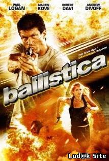Ballistica (2009)