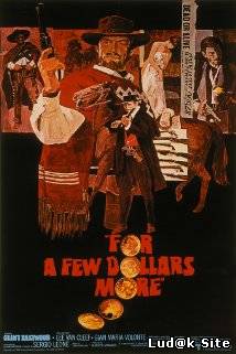 For a Few Dollars More (1965)