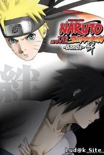 Naruto Shippuden The Movie: Bonds (2008)