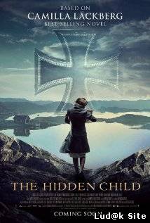Tyskungen Aka The Hidden Child (2013)