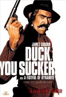 Duck, You Sucker! (1971)