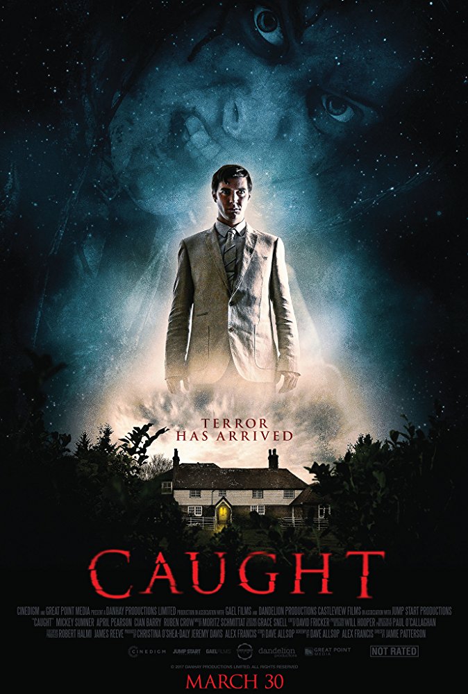 Caught Aka Fractured (2017)