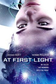 At First Light Aka First Light (2018)