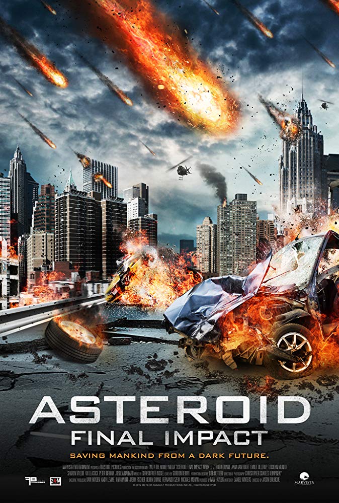 Meteor Assault Aka Asteroid: Final Impact (2015)