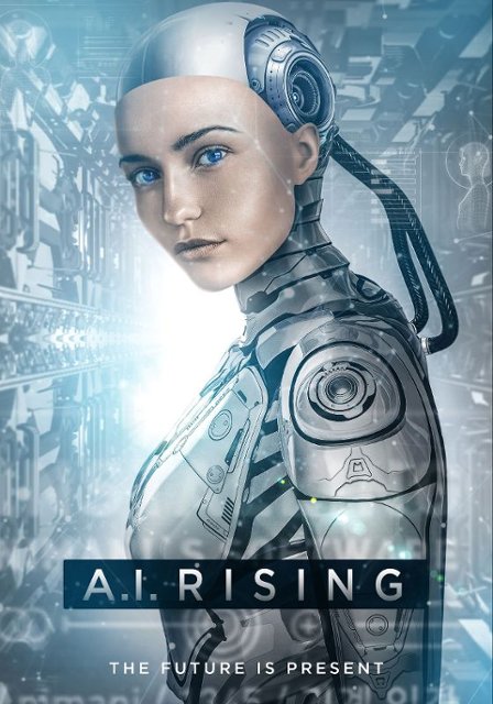 A.I. Rising (2019)