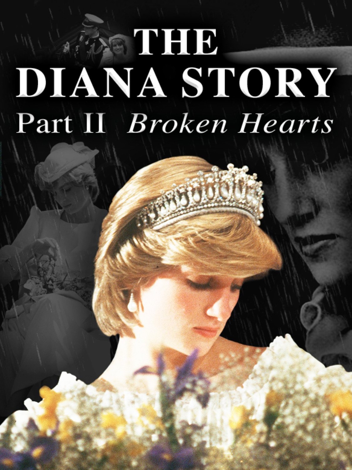 The Story of Diana 2: Broken Heart (2017)