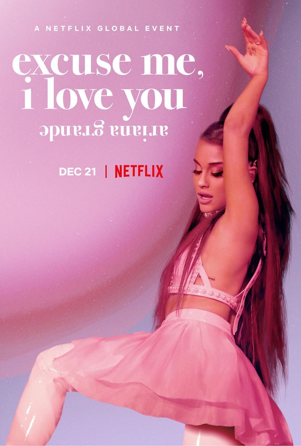 Ariana Grande: Excuse Me, I Love You (2020)