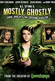Mostly Ghostly: One Night in Doom House (2016)