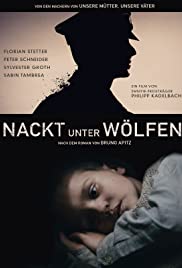 Nackt unter Wölfen Aka Naked Among Wolves (2015)