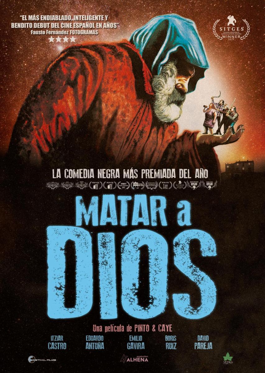 Matar a Dios Aka Killing God (2017)