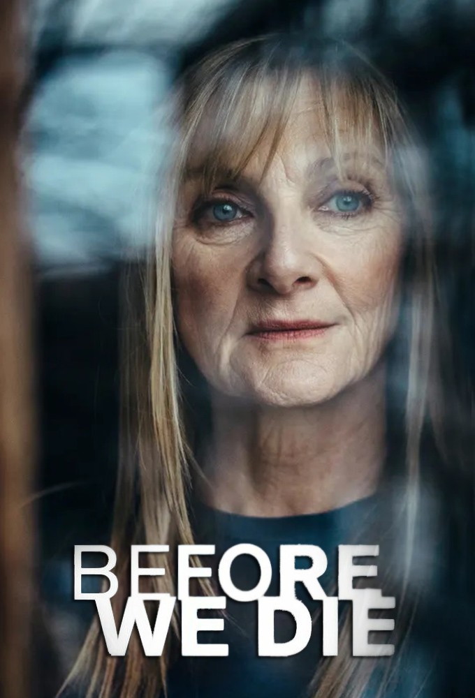 Before We Die (2021) 1x6