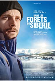 Dans les forêts de Sibérie Aka In the Forests of Siberia (2016) 