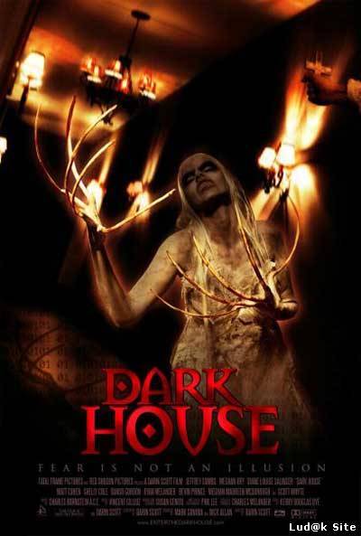Dark House (2009) 